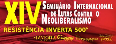 XIV Seminario de Lutas Contra o Neoliberalismo